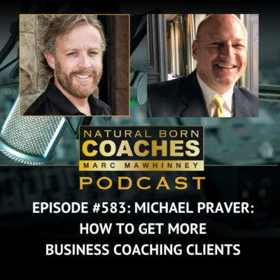Episode #583: Michael Praver: Funding Your Business and Your Clients