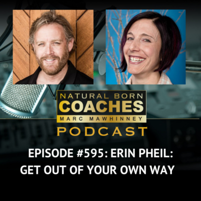 Episode #595: Erin Pheil: Get Out Of Your Own Way