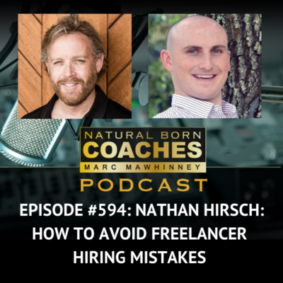 Episode #594: Nathan Hirsch: How To Avoid Freelancer Hiring Mistakes