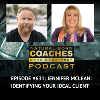 Episode #631: Jennifer McLean: Identifying Your Ideal Client
