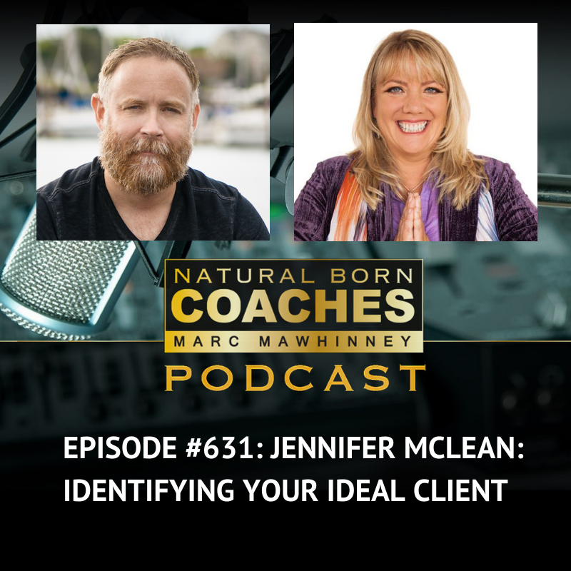 631 Jennifer McLean Identifying Your Ideal Client