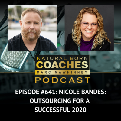 Episode #641: Nicole Bandes: Outsourcing For A Successful 2020