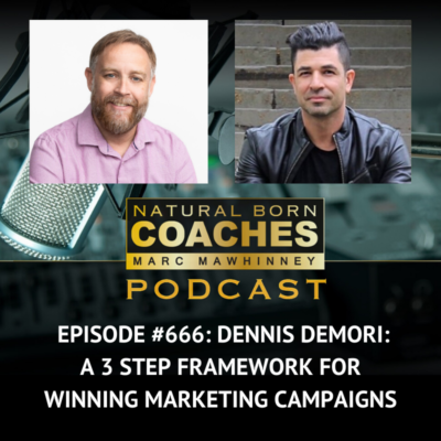Episode #666: Dennis Demori: A 3-Step Framework For Winning Marketing Campaigns