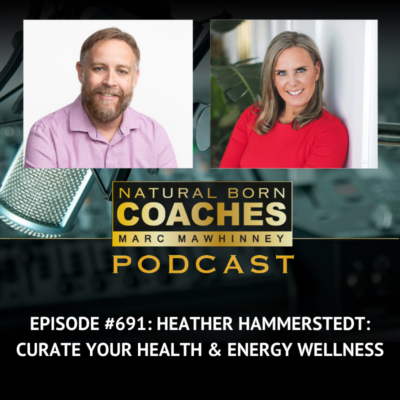 Episode #691: Heather Hammerstedt: Curate Your Health & Energy Wellness