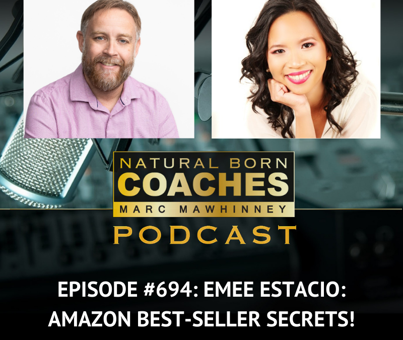 Episode #694: Emee Estacio: Amazon Best-Seller Secrets!
