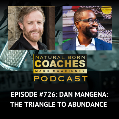 Episode #726: Dan Mangena: The Triangle to Abundance
