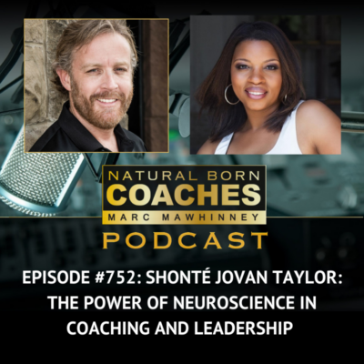 Episode #752: Shonté Jovan Taylor: The Power of Neuroscience in Coaching and Leadership