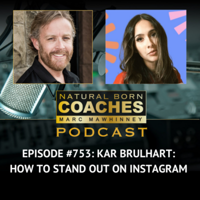 Episode #753: Kar Brulhart: How to Stand Out on Instagram￼