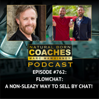 Episode #762: A Non-Sleazy Way to Sell by Chat!