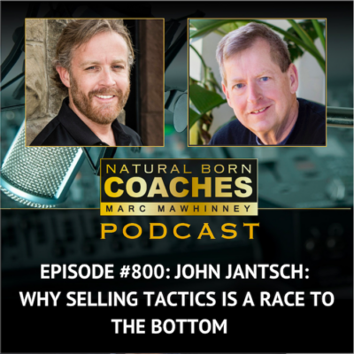 Episode #800: John Jantsch: Why Selling Tactics is a Race to the Bottom
