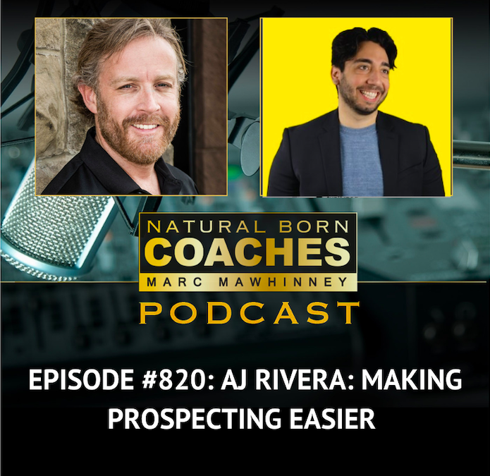 Episode #820: AJ Rivera: Making Prospecting Easier