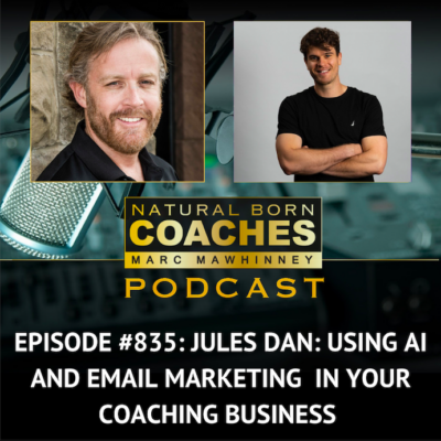 Episode #835: Jules Dan: Using AI and Email Marketing In Your Coaching Business