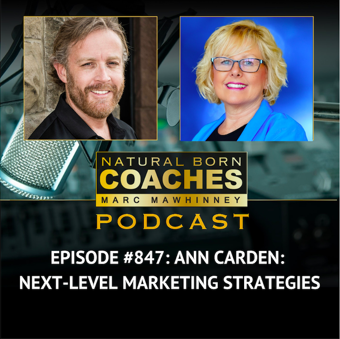 Episode #847: Ann Carden: Next-Level Marketing Strategies!