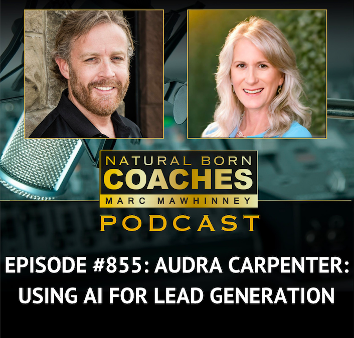 Episode #855: Audra Carpenter:  Using AI For Lead Generation