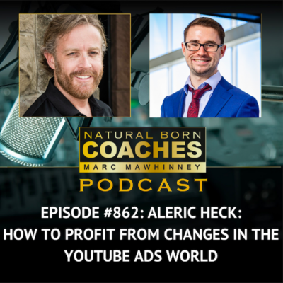 Episode #862: Aleric Heck: How To Profit From Changes In The YouTube Ads World