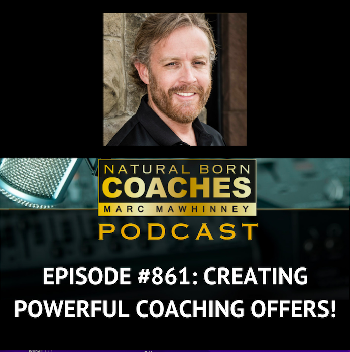 Episode #861: Creating Powerful Coaching Offers!