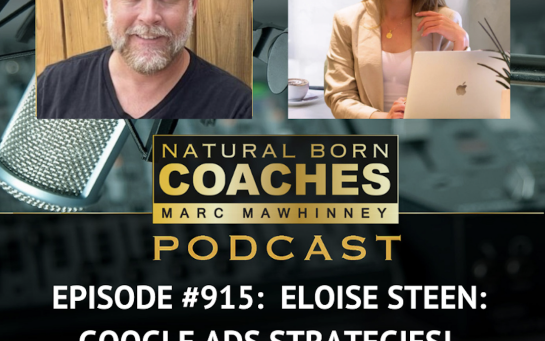 Episode #915: Eloise Steen: Google Ads Strategies!