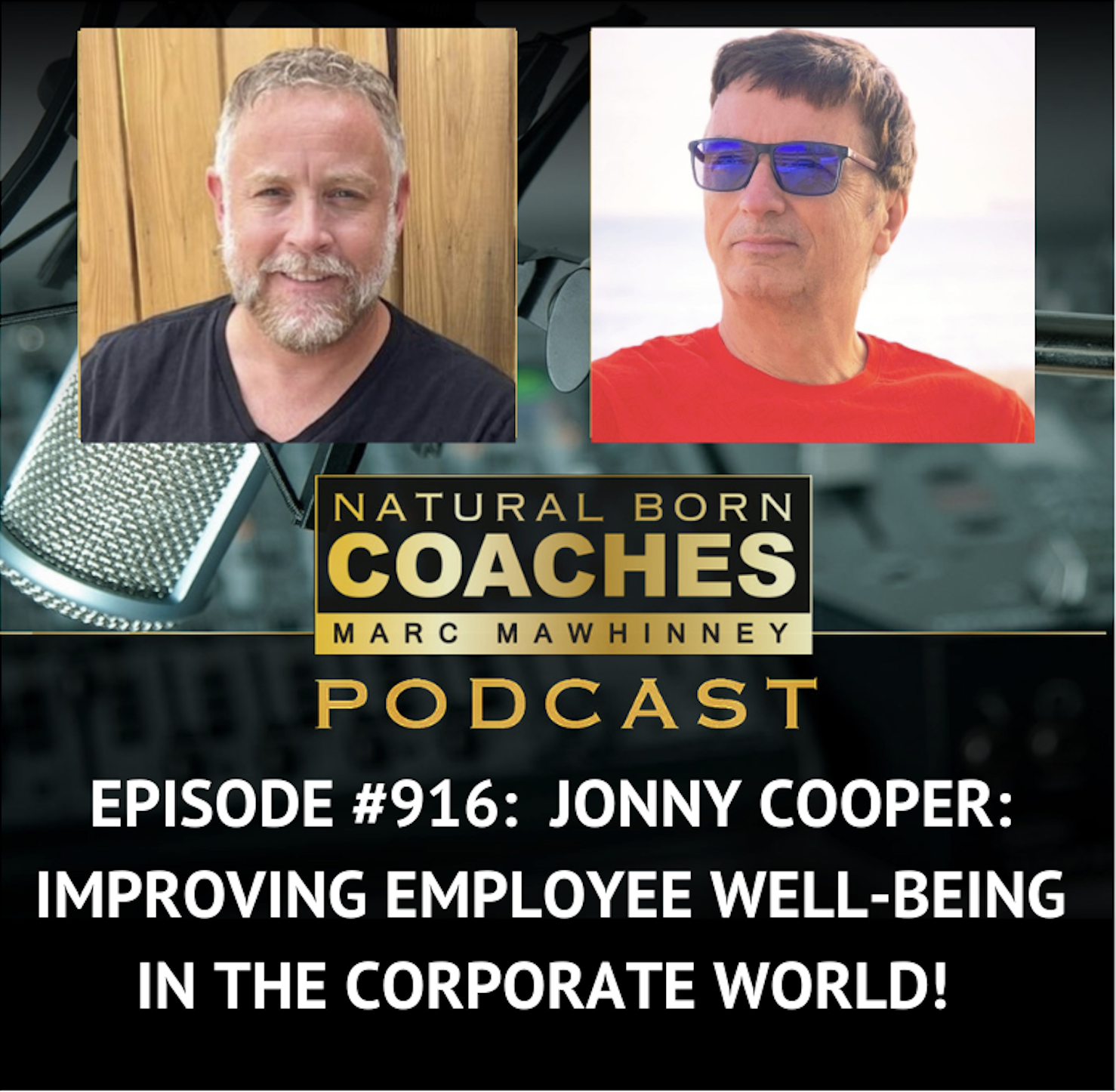 Episode #916: Jonny Cooper: Improving Employee Well-Being In The Corporate World!