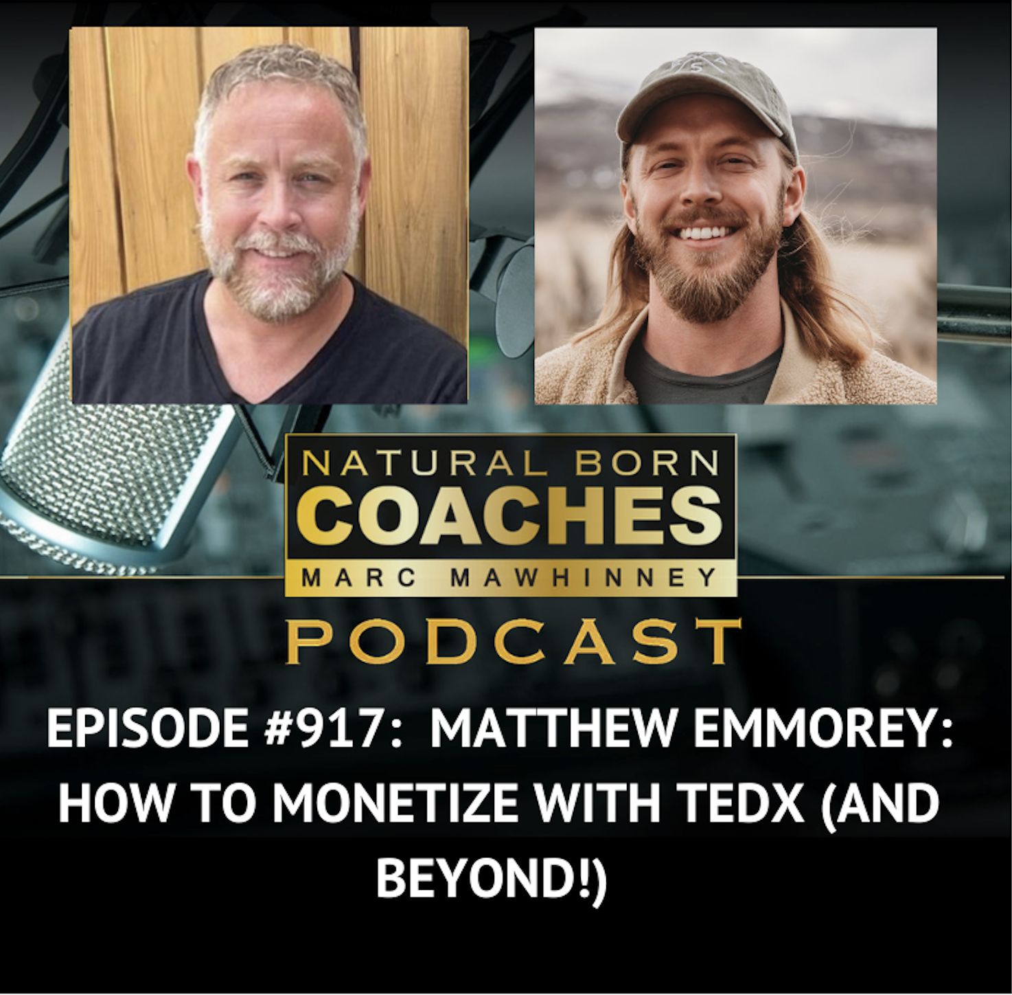 Episode #917: Matthew Emmorey: How To Monetize With TEDx (And Beyond!)