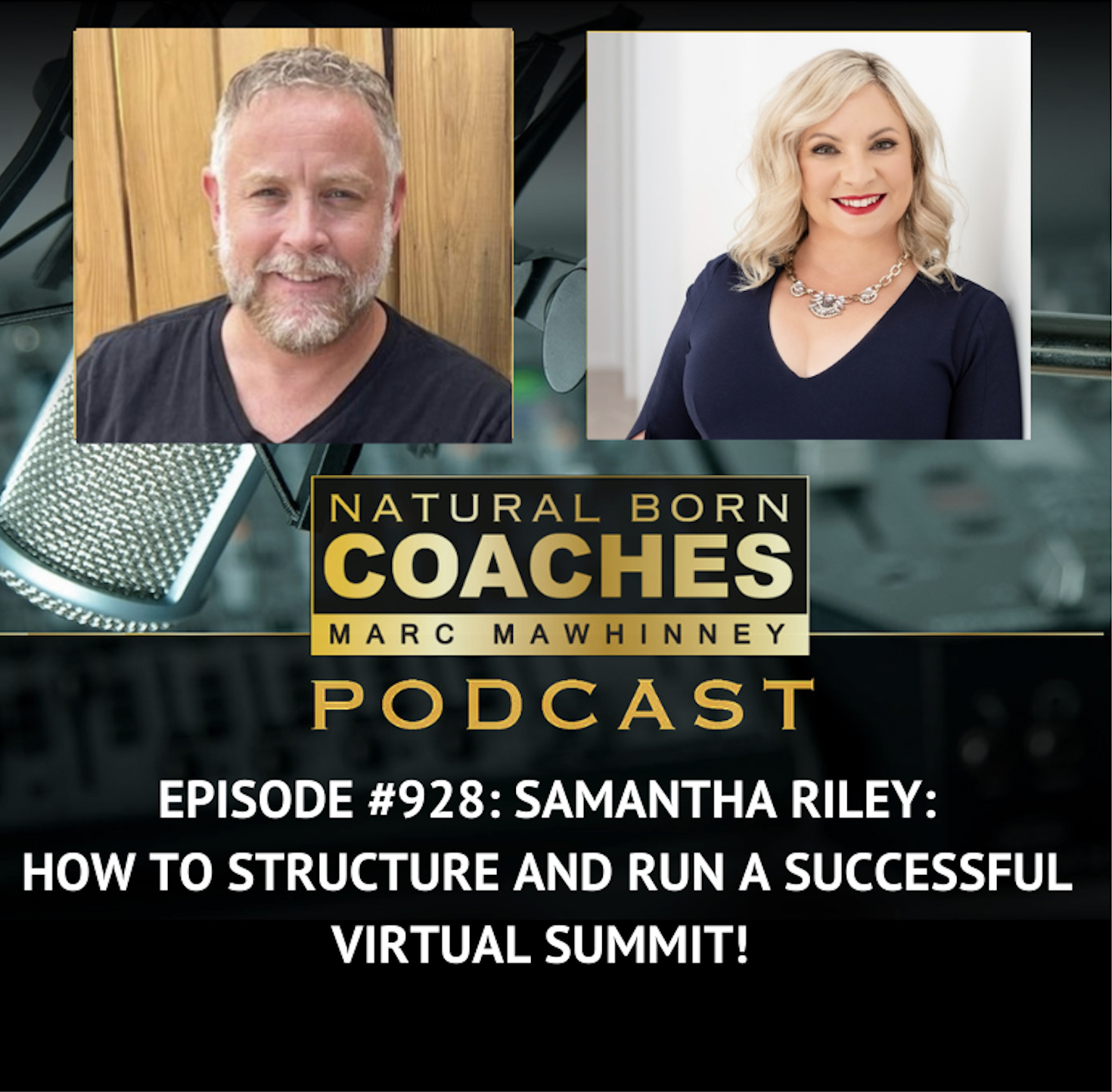 Episode #928: Samantha Riley: How To Structure and Run a Successful Virtual Summit!