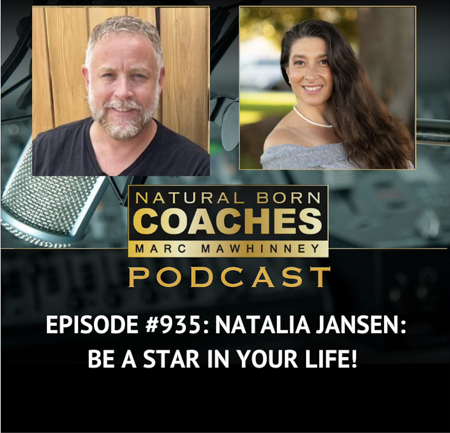 Episode #935: Natalia Jansen: Be A Star In Your Life!