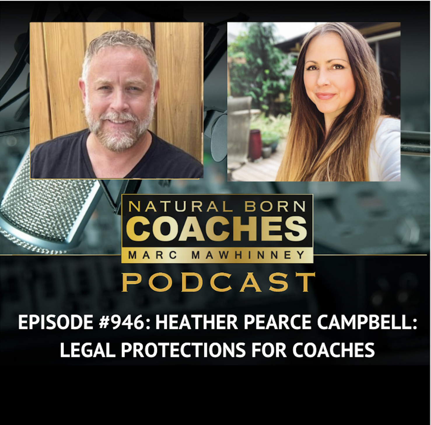 Episode #946: Heather Pearce Campbell: Legal Protections For Coaches