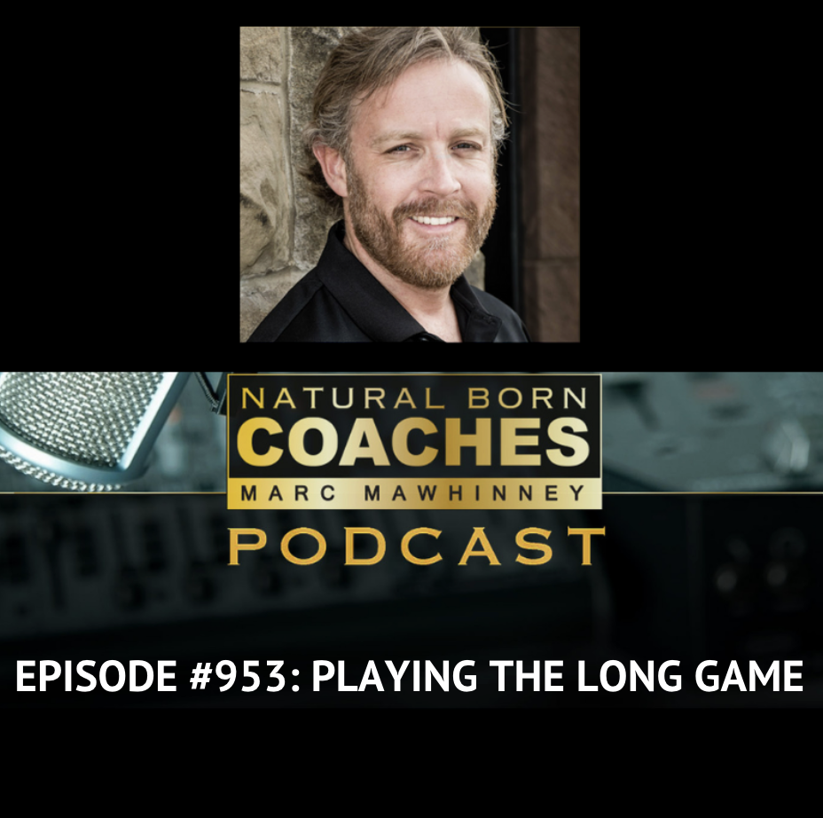 Episode #953: Playing The Long Game