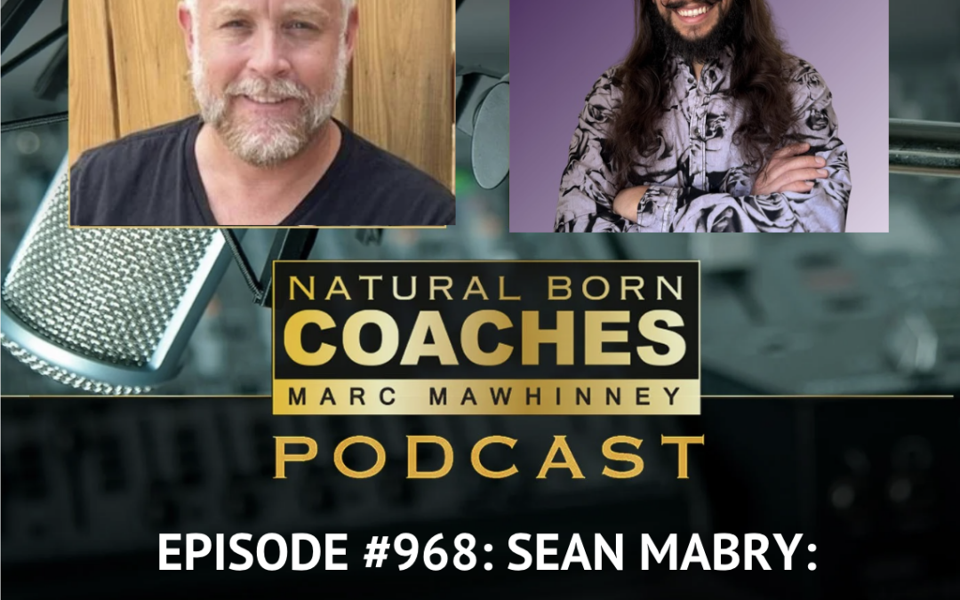 Episode #968: Sean Mabry: How to Write Your Coaching Book First Draft in Just 90 Days